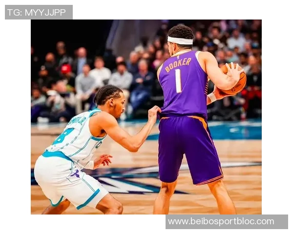 布克强调保持进攻节奏关键在于避免活球失误无论领先与否